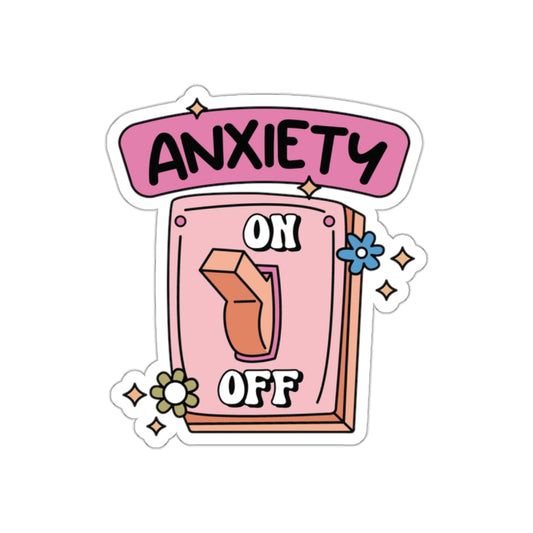 Anxiety Awareness Die-Cut Stickers | Positive Vibes, Anxiety Relief, Motivational Decor, Laptop Stickers, Self-Care Gifts