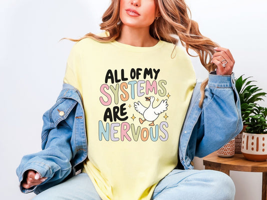 Nervous Systems Tee - Funny Unisex T-shirt for Stress Relief, Gifts for Friends, Relaxation, Mental Health Awareness, Comfy Wear